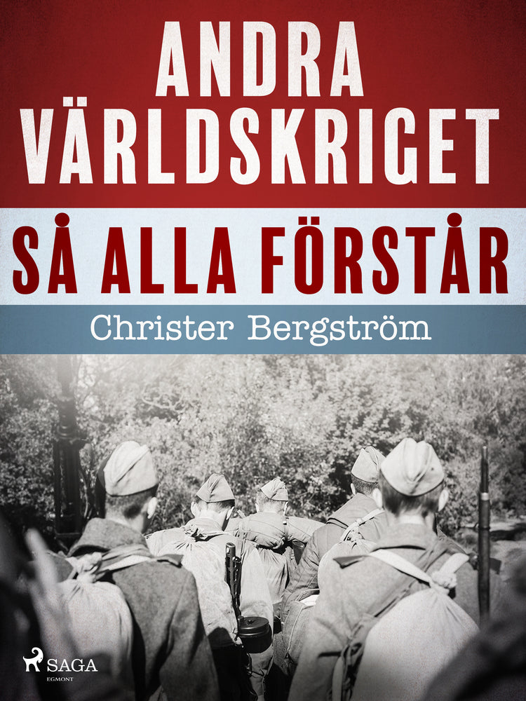 Andra världskriget så alla förstår