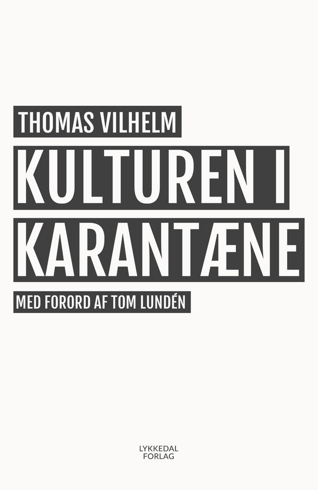 Kulturen i karantæne