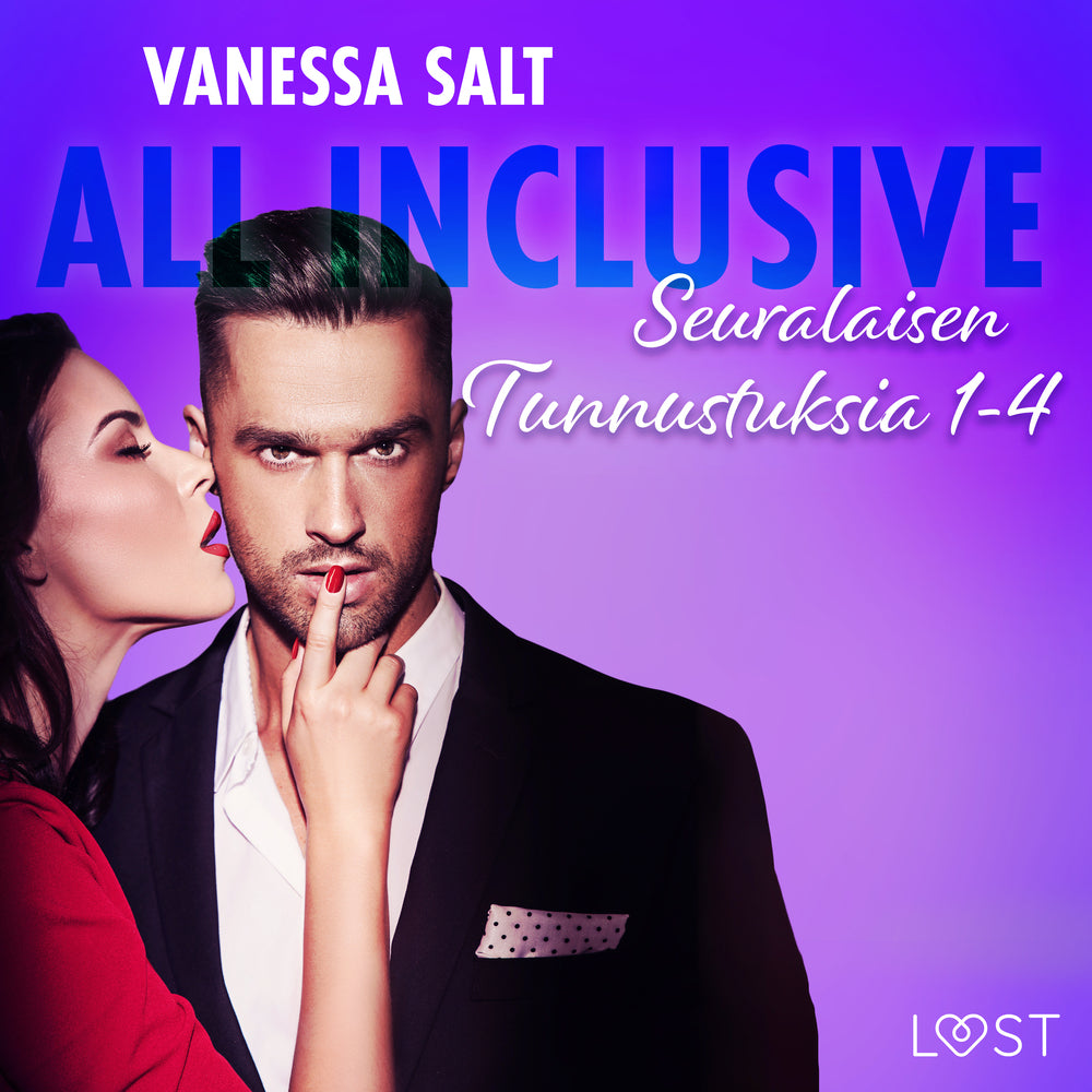 All Inclusive – Seuralaisen Tunnustuksia 1-4