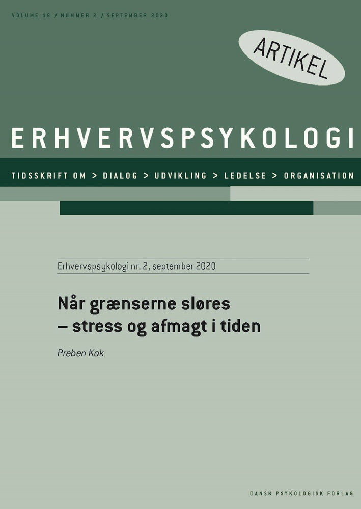 Når grænserne sløres – stress og afmagt i tiden