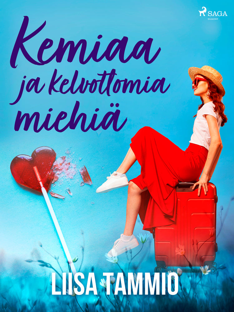 Kemiaa ja kelvottomia miehiä