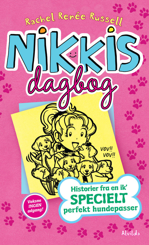 Nikkis dagbog 10: Historier fra en ik' specielt perfekt hundepasser