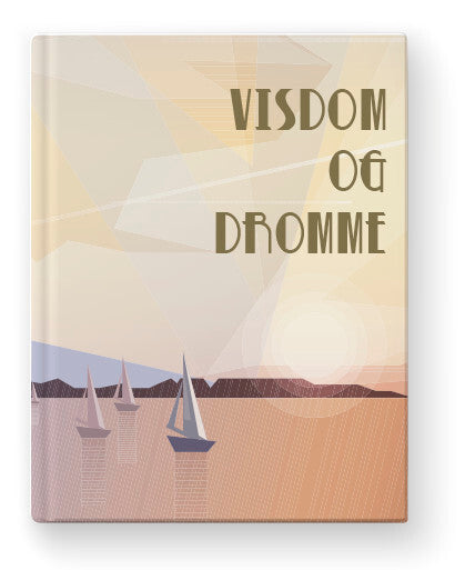 Citatbog - VISDOM OG DRØMME