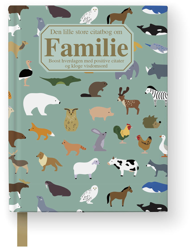 Den lille store citatbog om FAMILIE