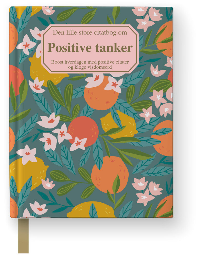 Den lille store citatbog om POSITIVE TANKER