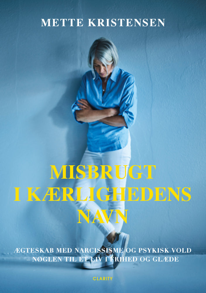 Misbrugt i kærlighedens navn