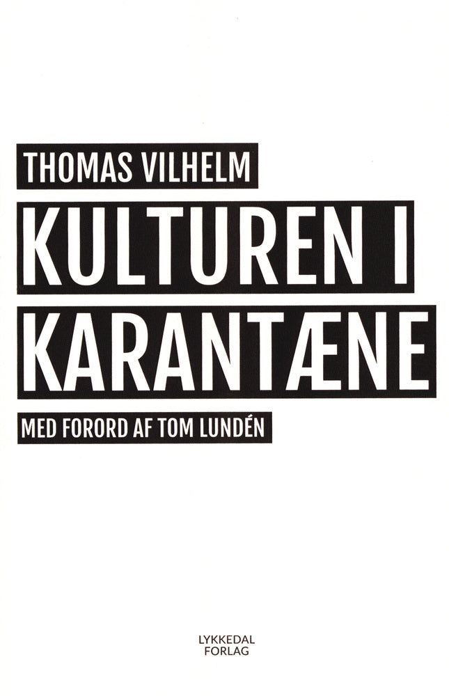 Kulturen i karantæne