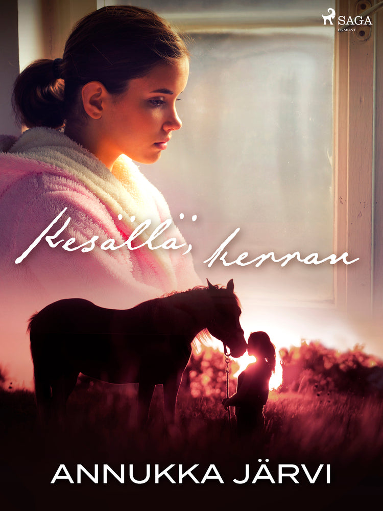 Kesällä, kerran