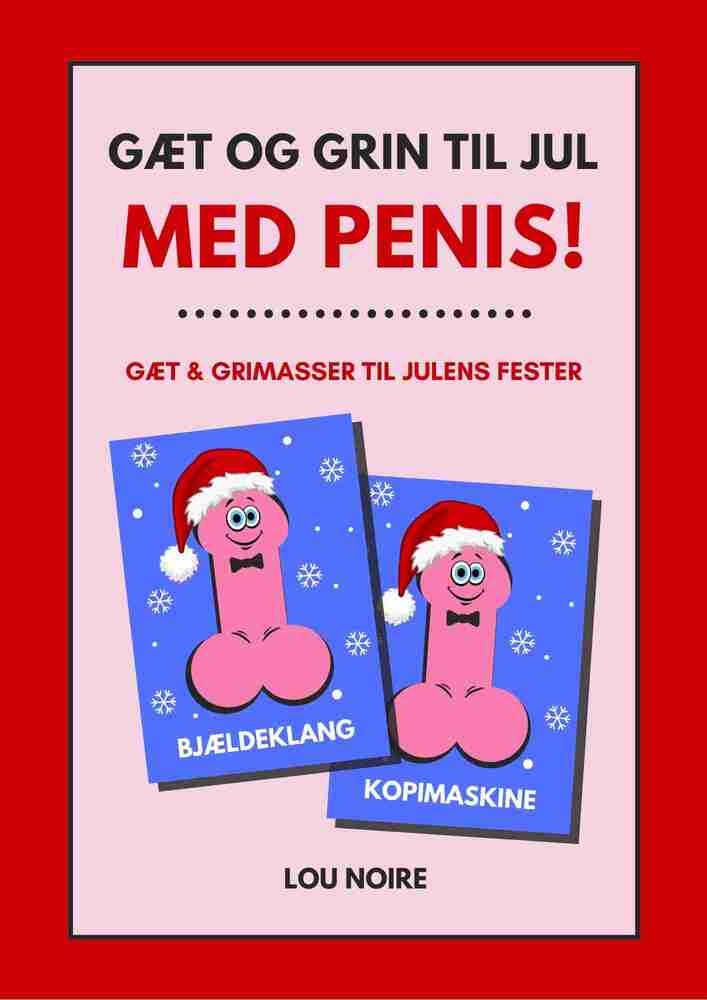 Gæt og grin til jul med penis!