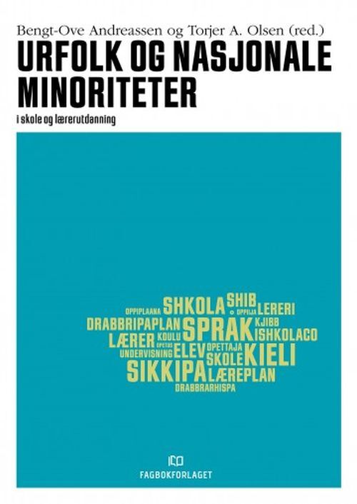 Urfolk og nasjonale minoriteter : i skole og lærerutdanning