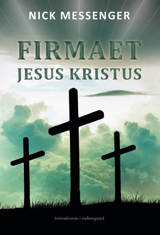 Firmaet Jesus Kristus - bind III