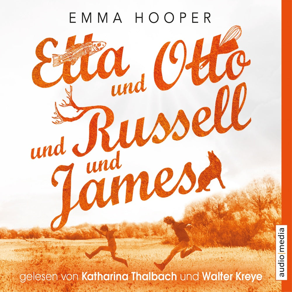 Etta und Otto und Russell und James