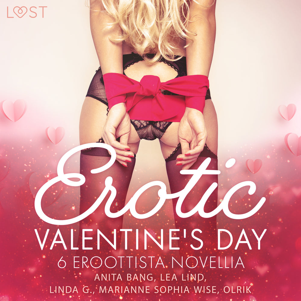 Erotic Valentine's Day - 6 eroottista novellia