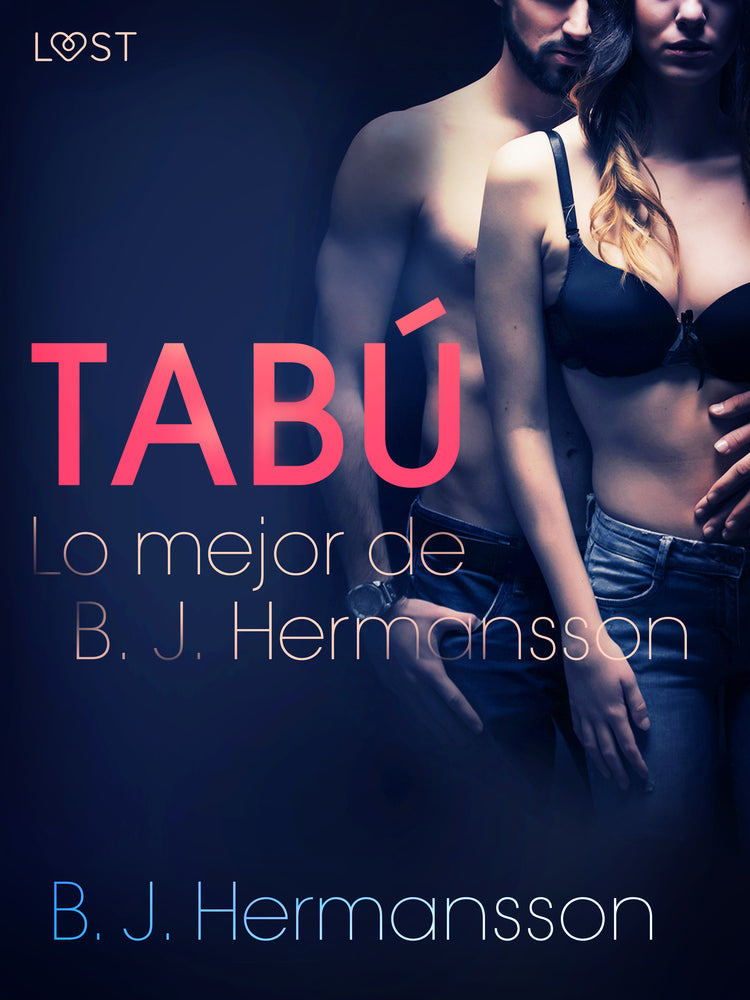 Lo mejor de B. J. Hermansson: Tabú