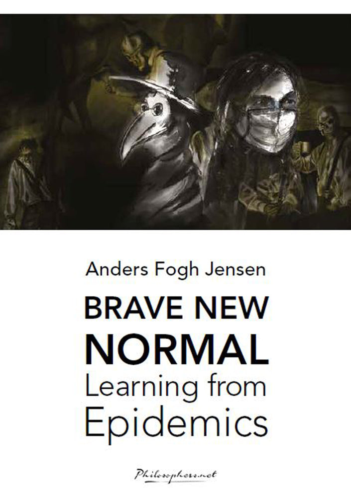 Brave new normal