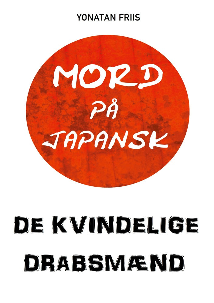 Mord på japansk: De kvindelige drabsmænd