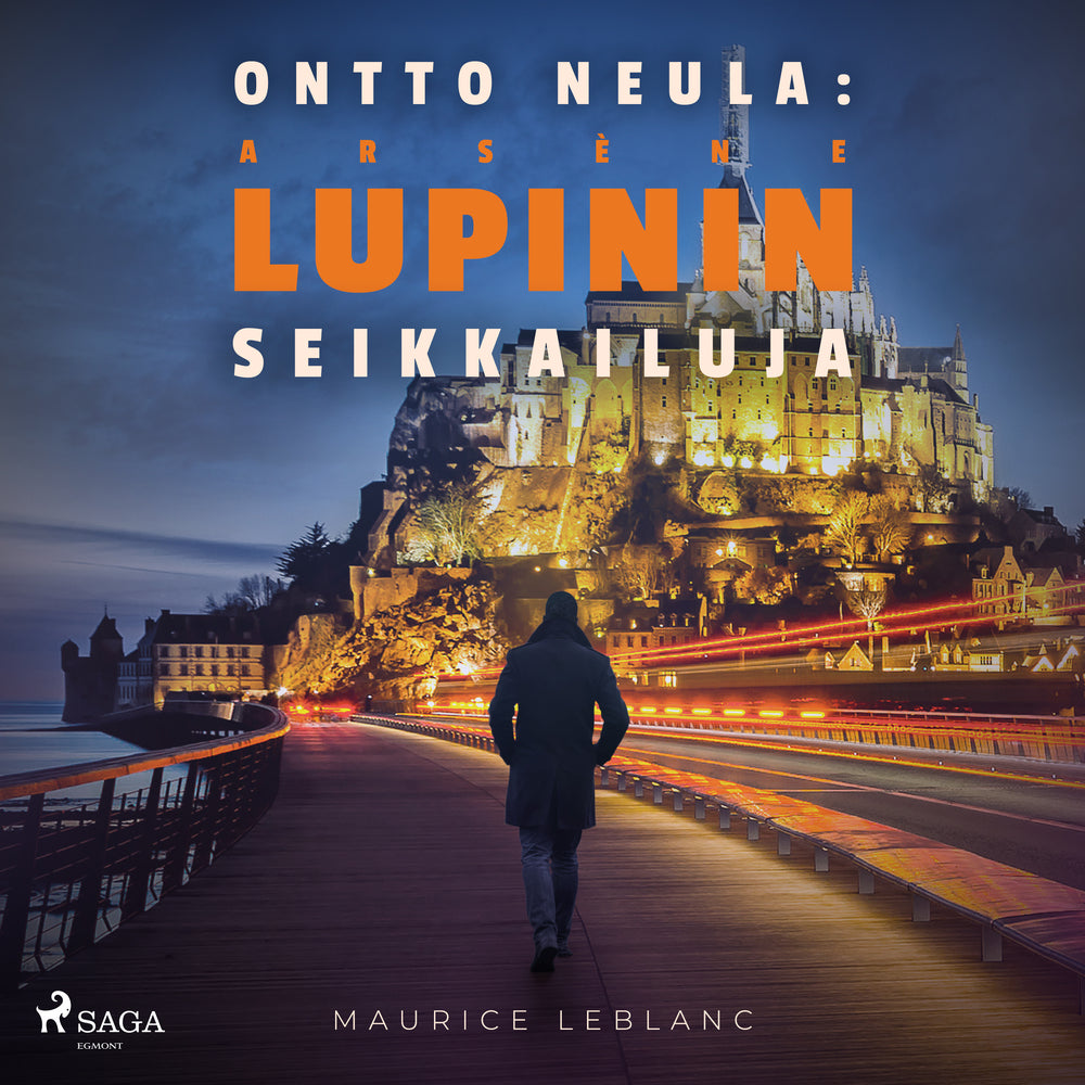 Ontto neula: Arsène Lupinin seikkailuja