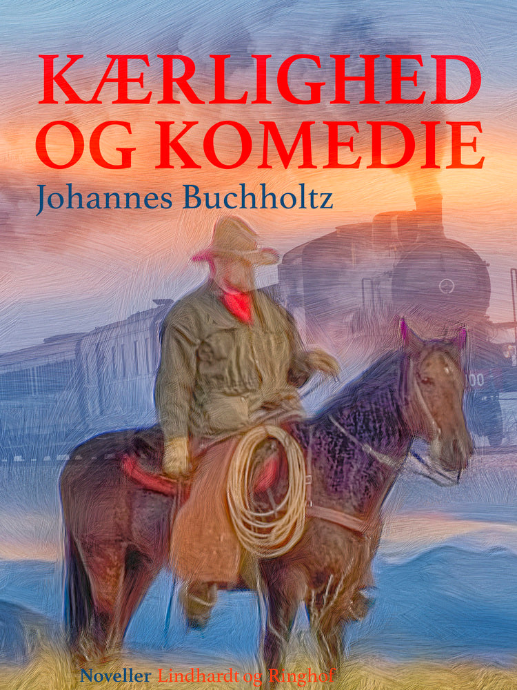Kærlighed og Komedie