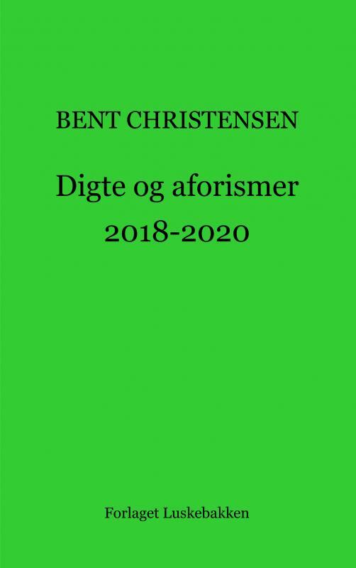 Digte og aforismer 2018-2020