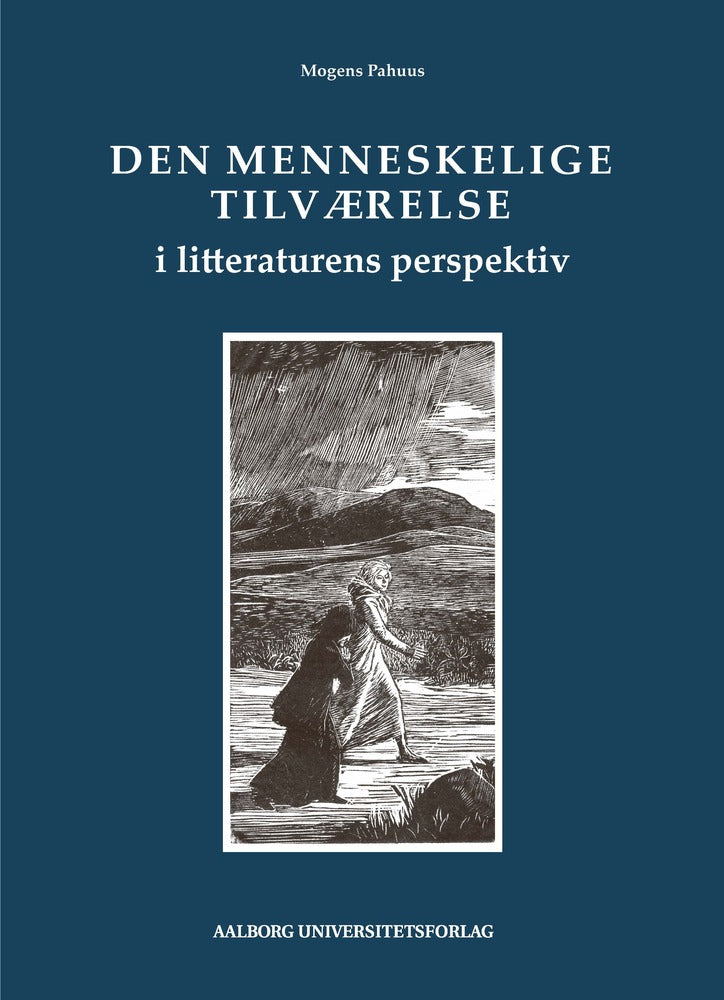 Den menneskelige tilværelse i litteraturens perspektiv
