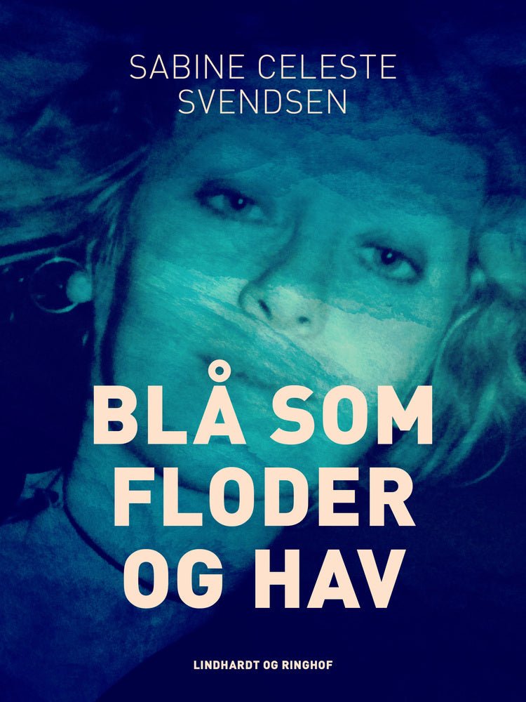 Blå som floder og hav