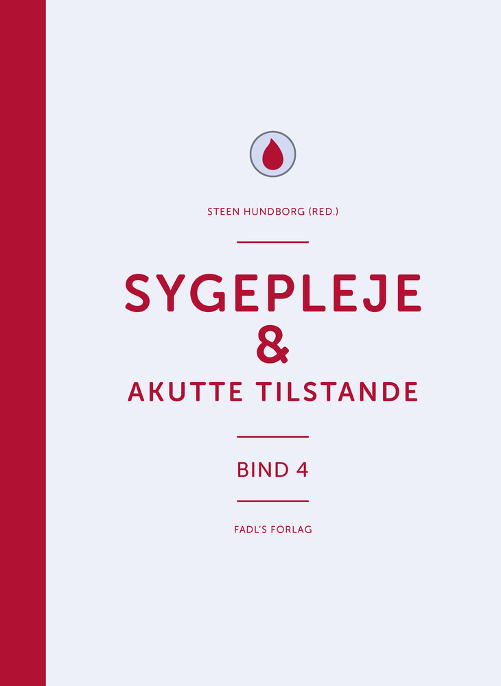 Sygepleje & akutte tilstande