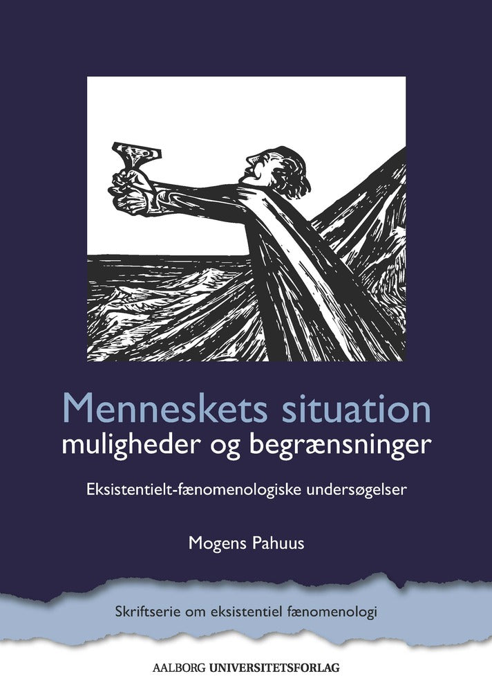 Menneskets situation – muligheder og begrænsninger