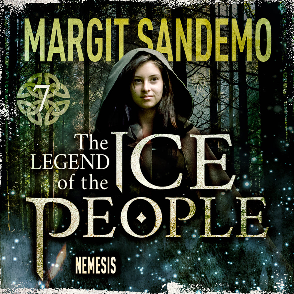 The Ice People 7 - Nemesis