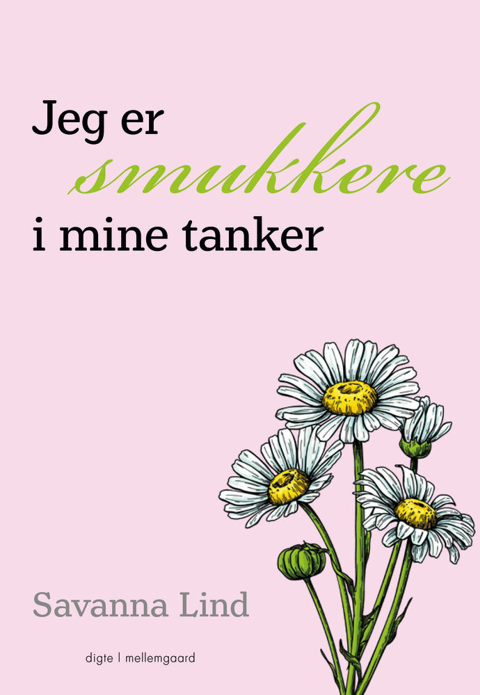 Jeg er smukkere i mine tanker