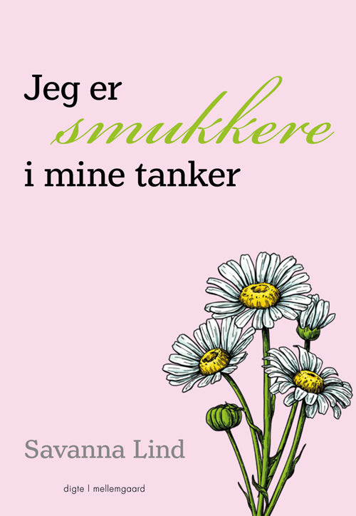 Jeg er smukkere i mine tanker