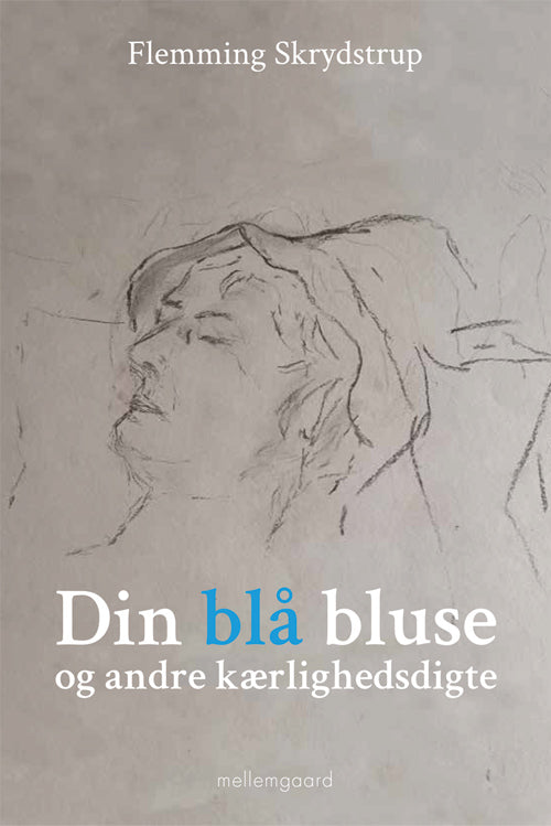 Din blå bluse og andre kærlighedsdigte