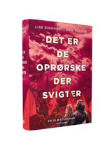 Det er de oprørske der svigter