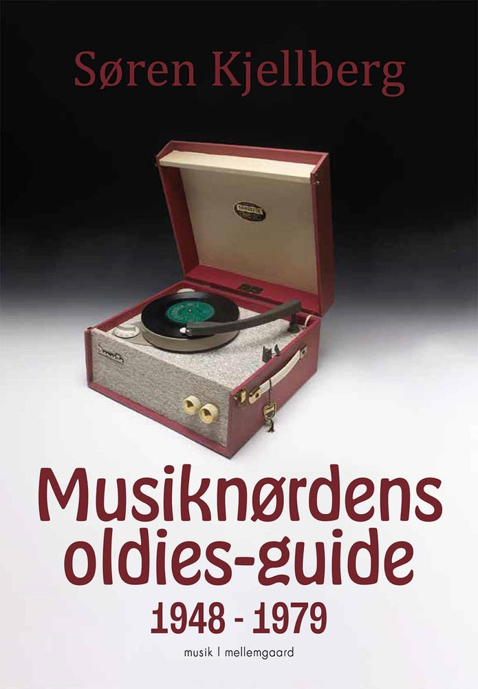Musiknørdens oldies-guide 1948 - 1979