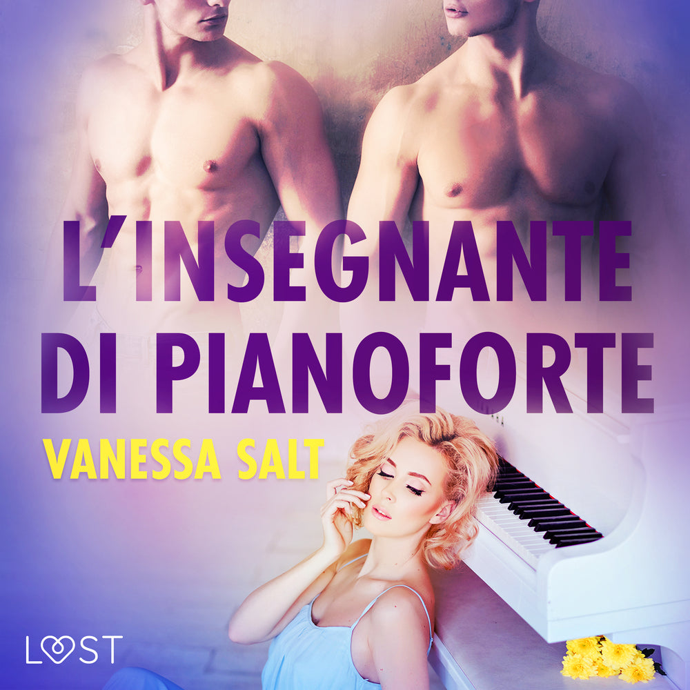 L’insegnante di pianoforte - Breve racconto erotico