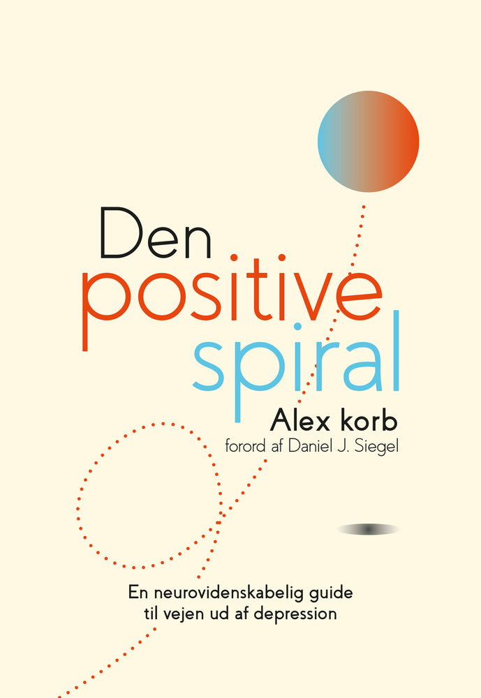 Den positive spiral