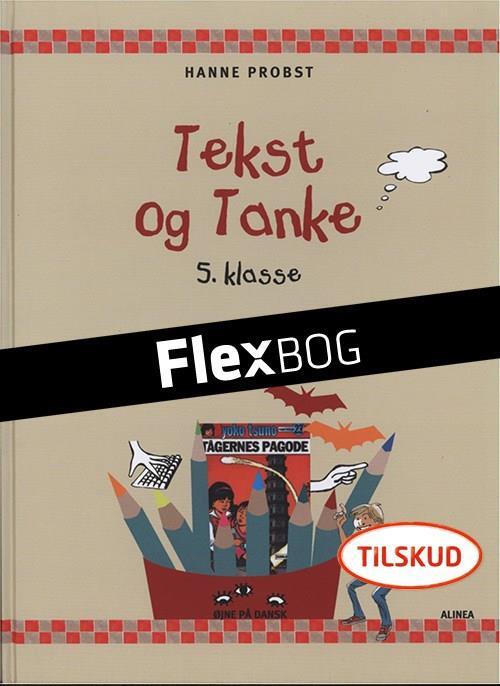 Flexbog, Øjne på dansk, Tekst og tanke, 5.kl. Elev