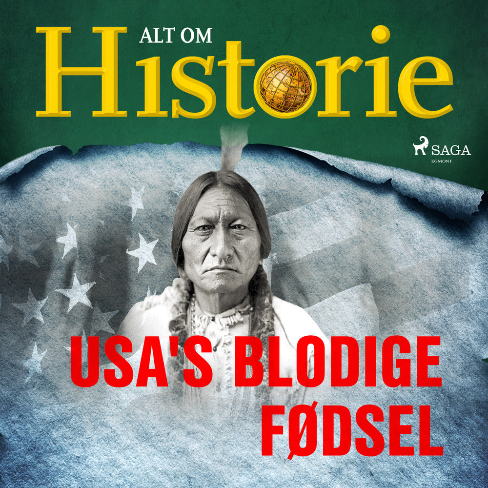USA's blodige fødsel