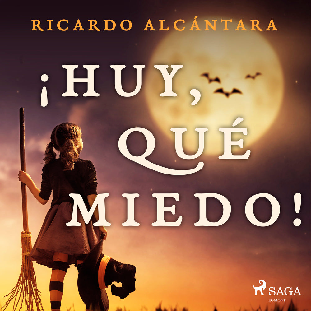¡Huy, qué miedo!