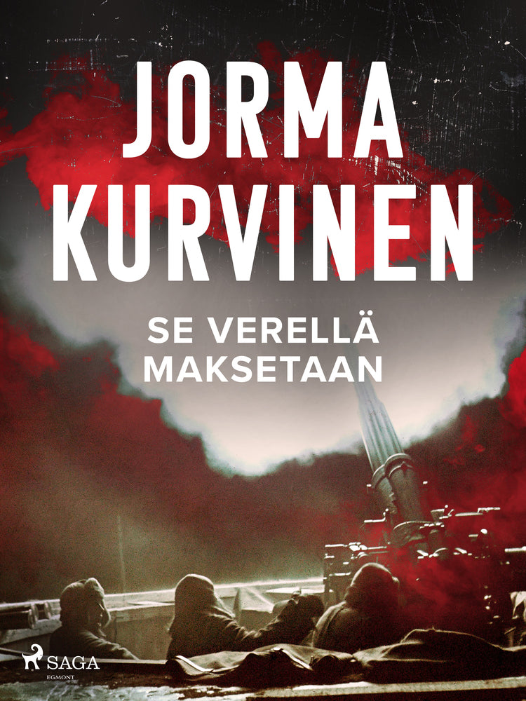 Se verellä maksetaan