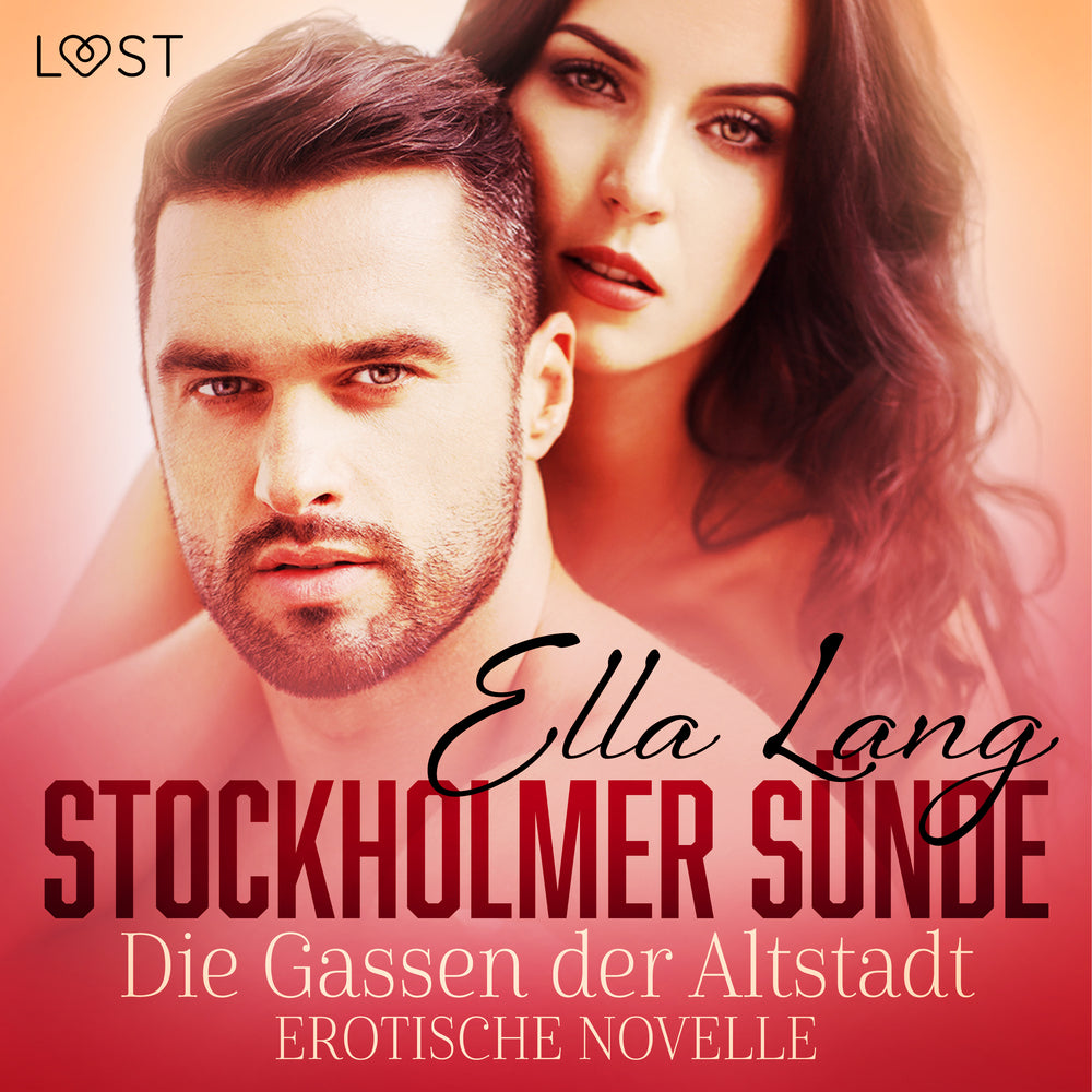 Stockholmer Sünde: Die Gassen der Altstadt - Erotische Novelle