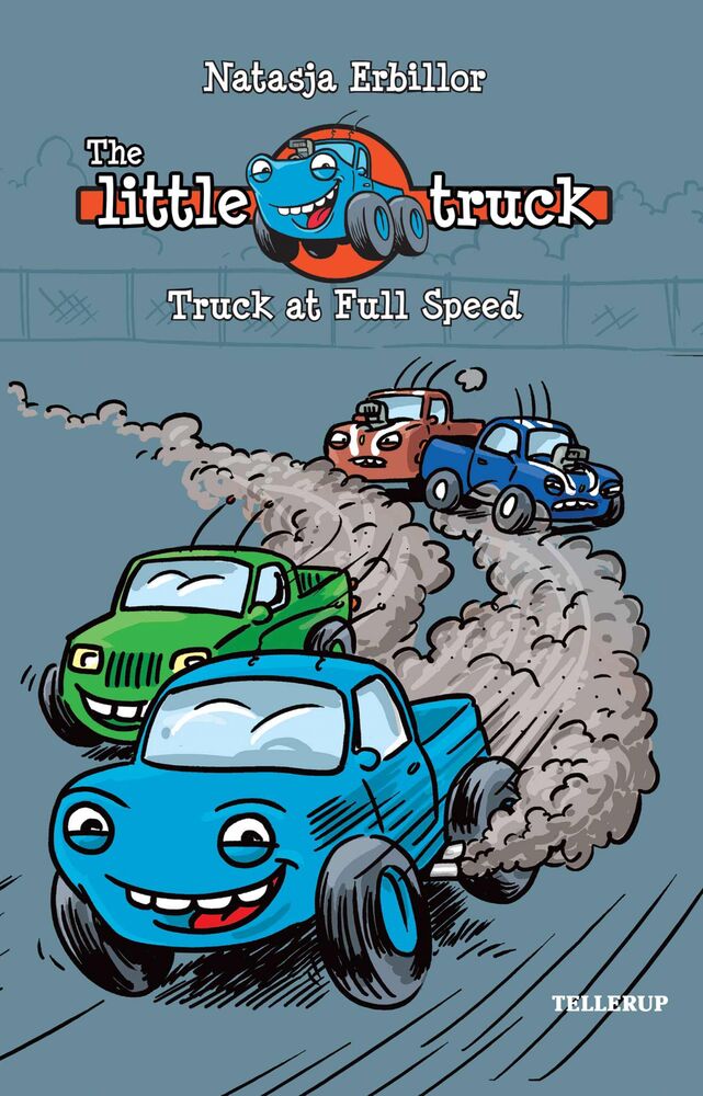 The Little Truck #1: Truck at Full Speed