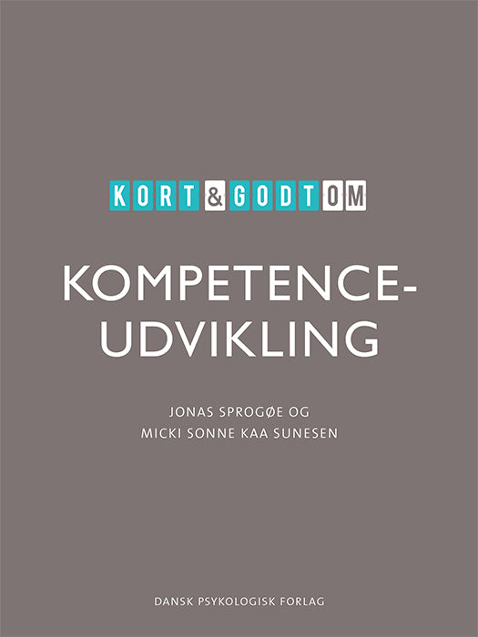 Kort & godt om KOMPETENCEUDVIKLING