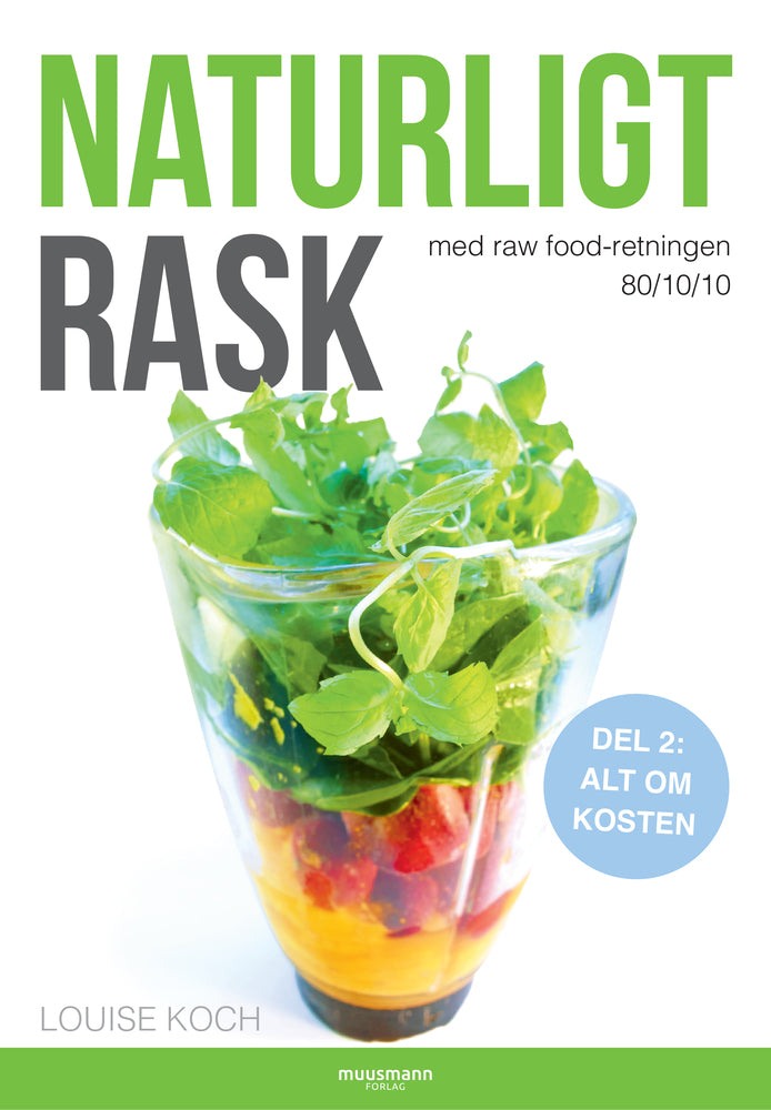 Naturligt Rask