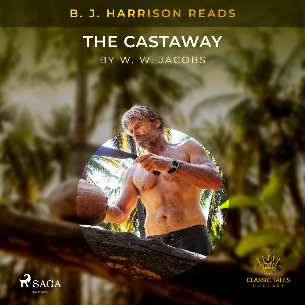 B. J. Harrison Reads The Castaway