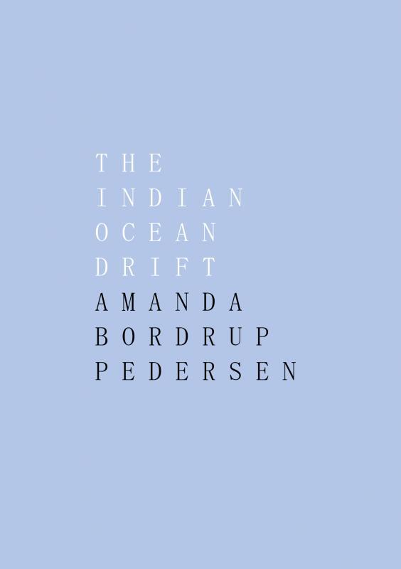 The Indian Ocean Drift