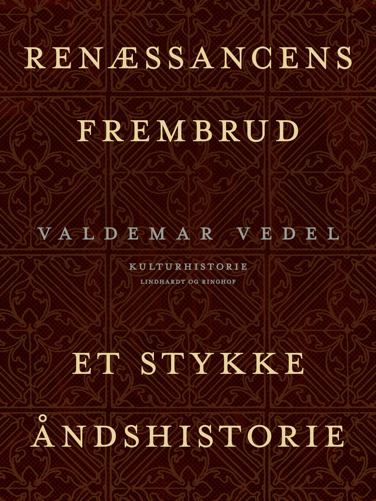 Renæssancens frembrud. Et stykke åndshistorie