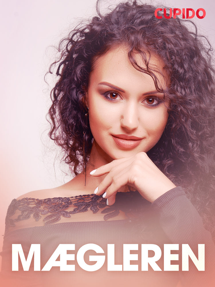 Mægleren - erotiske noveller