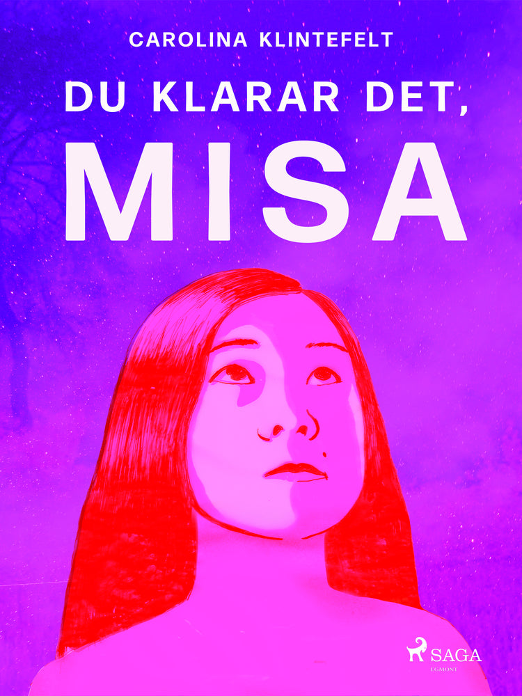 Du klarar det, Misa