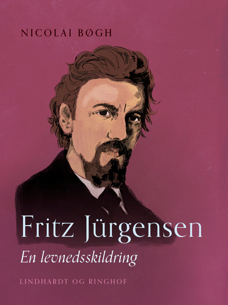 Fritz Jürgensen. En levnedsskildring
