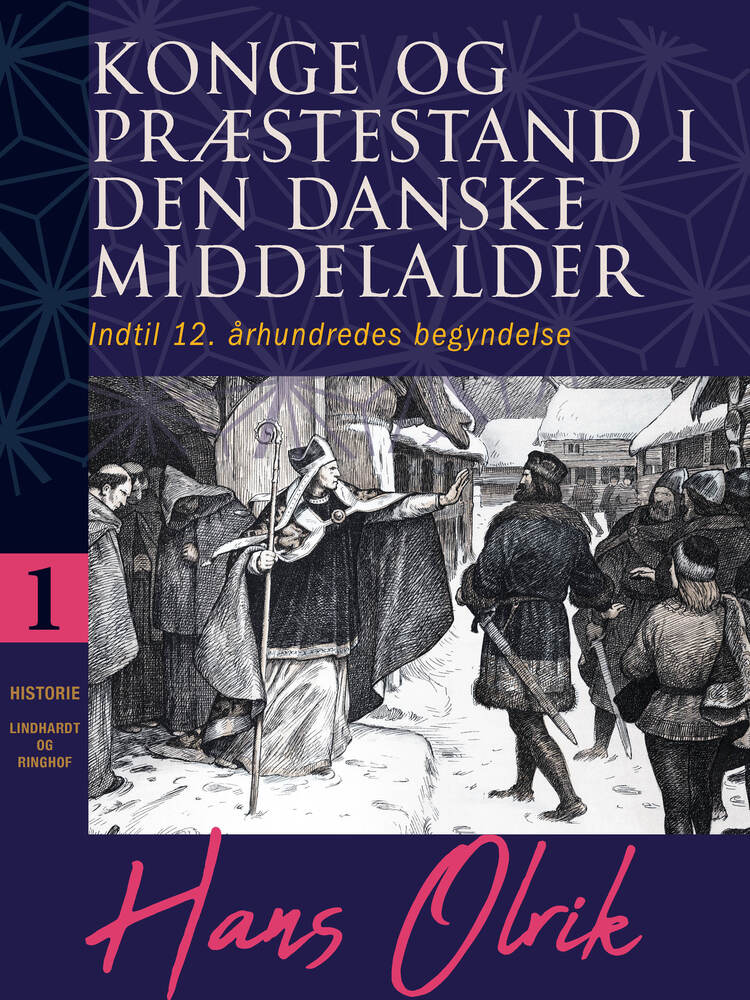 Konge og præstestand i den danske middelalder. Bind 1